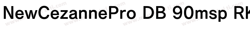 NewCezannePro DB 90msp RKSJ V字体转换
